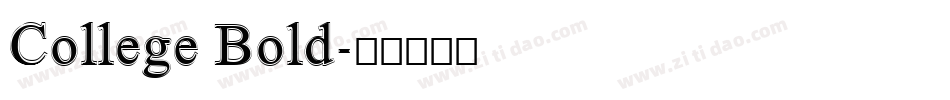 College Bold字体转换